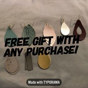 Free gift with ANY purchase!